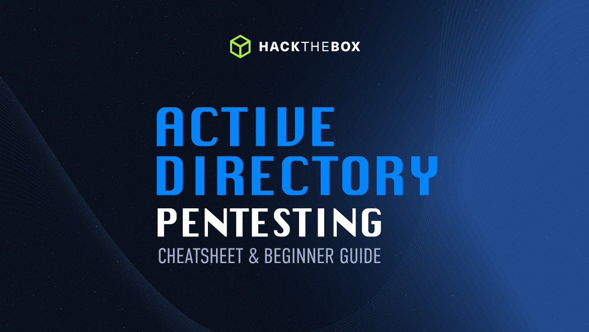 Active directory pentesting: cheatsheet and beginner guide