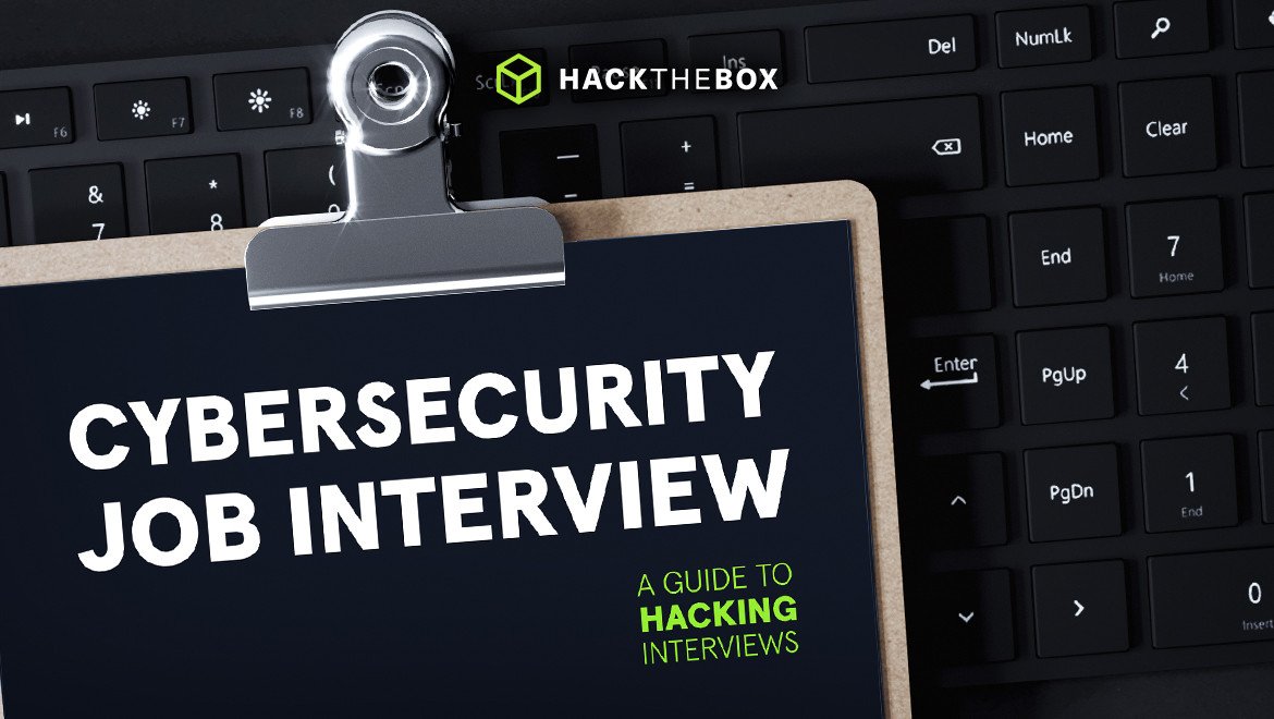 Cybersecurity job interview prep: A guide to hacking interviews