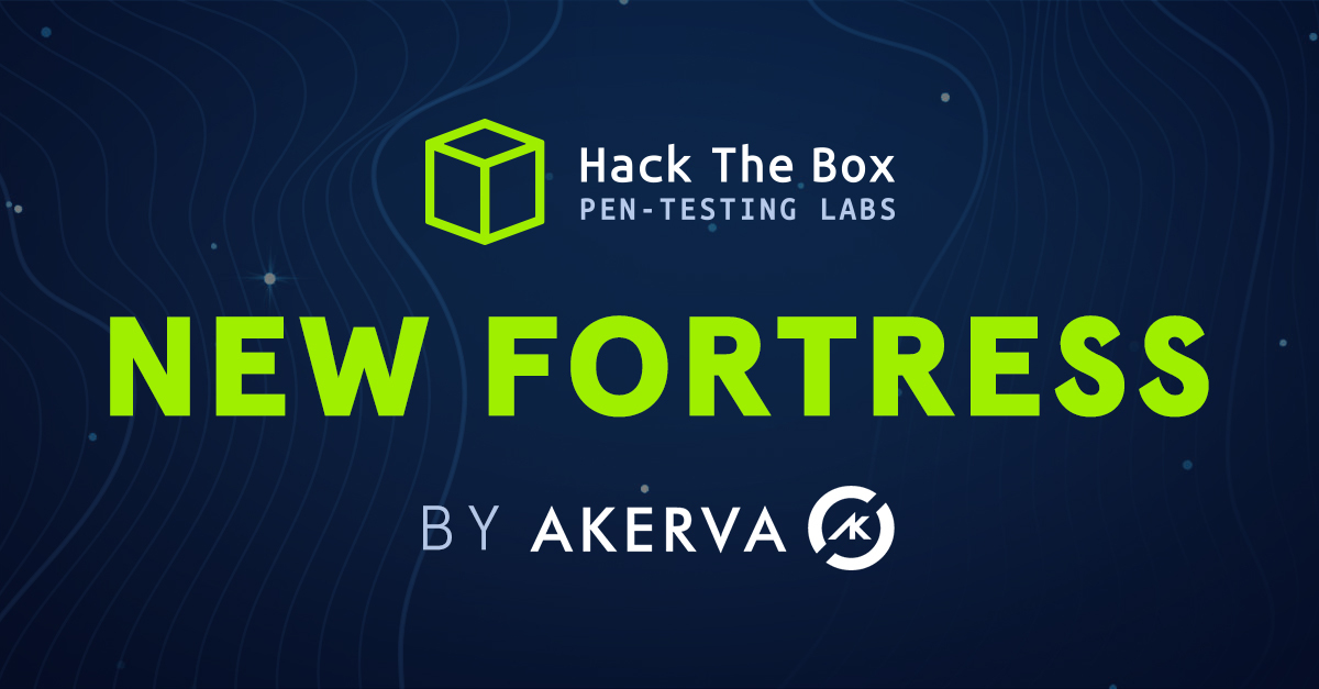 Hack The Box New Hacking Fortress by Akerva